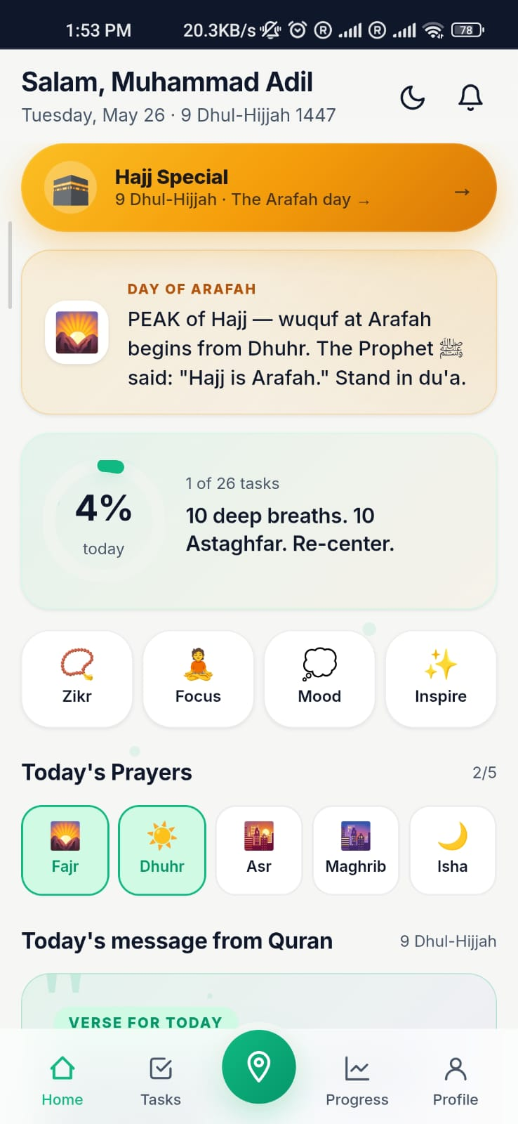 Zikr Reminder app — Hajj Special pill, Day of Arafah card, progress card, quick actions, prayer tiles, Today's message from Quran